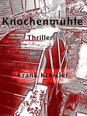 cover image of Knochenmühle
